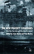 The New Poverty Strategies: What Have They Achieved? What Have We Learned?