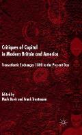 Critiques of Capital in Modern Britain and America: Transatlantic Exchanges 1800 to the Present Day