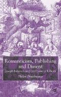 Romanticism, Publishing and Dissent: Joseph Johnson and the Cause of Liberty