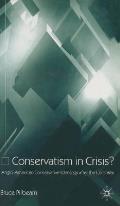 Conservatism in Crisis?: Anglo-American Conservative Ideology After the Cold War
