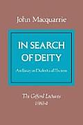 In Search of Deity: An Essay in Dialectical Theism