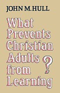 What Prevents Christian Adults from Learning?