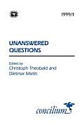 Concilium 1999/1: Unanswered Questions