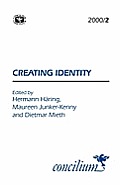 Concilium 2000/2: Creating Identity
