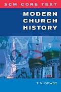 Scm Core Text: Modern Church History