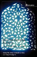 Islam and Inter-Faith Relations: The Gerald Weisfeld Lectures 2006