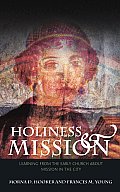 Holiness and Mission: Learning from the Early Church about Mission in the City