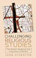 Challenging Religious Studies: The Wealth, Wellbeing and Inequalities of Nations