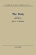 The Body: A Study in Pauline Theology