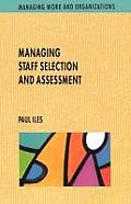 Managing Staff Selection and Assessment