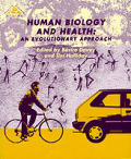 Human biology and health :an evolutionary approach