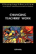 Changing Teachers' Work
