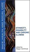 Ethnicity, Disability and Chronic Illness