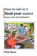 How to Win as a Final-Year Student