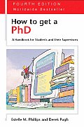 How To Get A Phd 4th Edition A Handbook For Students