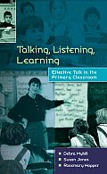 Talking, Listening, Learning