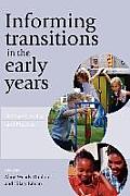 Informing Transitions in the Early Years: Research, Policy and Practice
