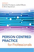 Person Centred Practice for Professionals