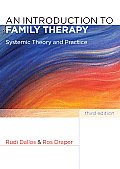 An Introduction to Family Therapy: Systemic Theory and Practice