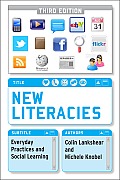 New Literacies: Everyday Practices and Social Learning