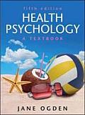 Health Psychology A Textbook Jane Ogden