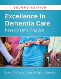 Excellence in Dementia Care: Research into Practice