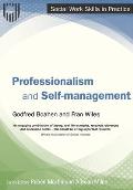 Professionalism and Self-management