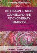 The Person Centred Counselling and Psychotherapy Handbook
