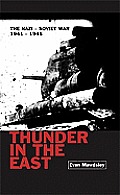 Thunder In The East The Nazi Soviet War 1941 1945