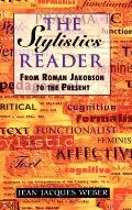 The Stylistics Reader: From Roman Jakobson to the Present