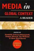 Media in a Global Context: A Reader