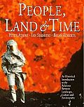 People Land & Time An Historical Introduction to the Relations Between Landscape Culture & Environment