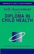 Self Assessment for the Diploma in Child Health