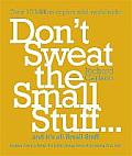 Dont Sweat The Small Stuff & Its All Small Stuff Simple Ways to Keep the Little Things From Taking Over Your Life