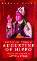 Life & Wisdom Of Augustine Of Hippo