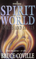 Spirit World 02 Spirits & Spells