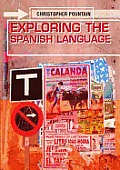 Exploring The Spanish Language