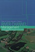 River Channel Management: Towards sustainable catchment hydrosystems