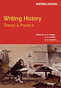 Writing History Theory & Practice