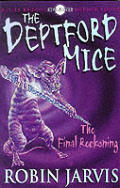 Deptford Mice The Final Reckoning