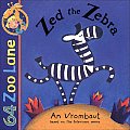 Zed the Zebra (64 Zoo Lane)