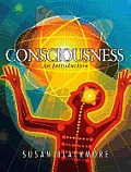 Consciousness An Introduction