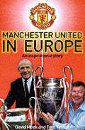 Manchester In Europe The Complete