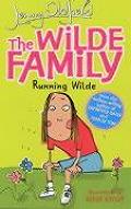 Wilde Family 03 Running Wilde