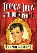 Thomas Trew & The Hidden People