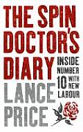 Spin Doctors Diary Inside Number 10 With
