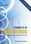 Projects in Linguistics (Hodder Arnold Publication)