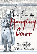 Tales from the Hanging Court