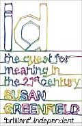Id The Quest for Meaning in the 21st Century