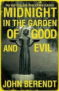 Midnight in the Garden of Good & Evil